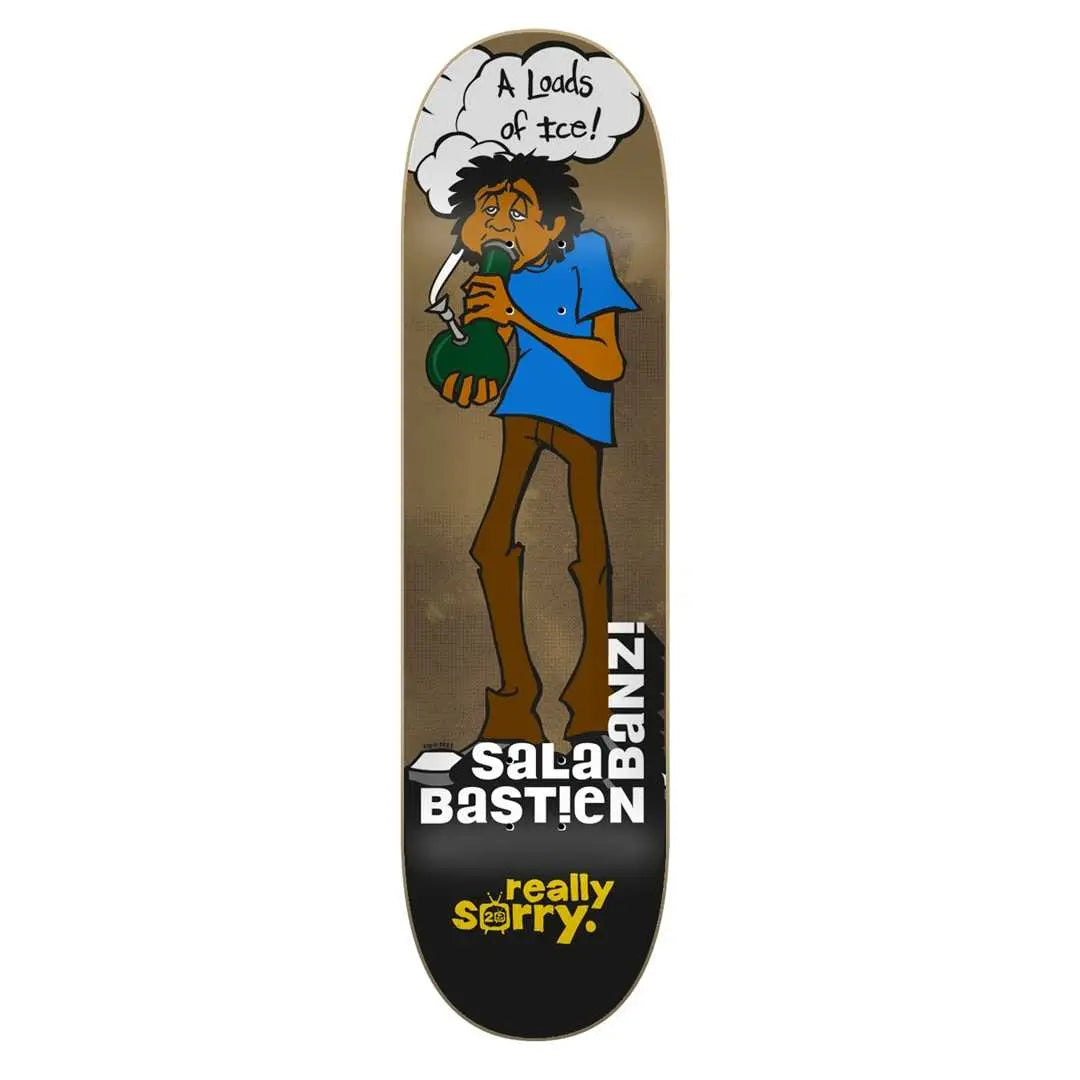Flip Salabanzi Really Sorry 20th Anniversary deck 8.375"