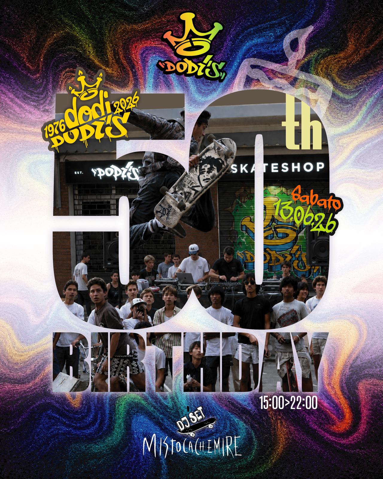 Dodi Shop — 50th Birthday — Sabato 13/06/26